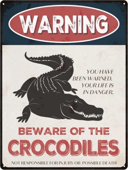 Beware of Crocodiles 8x12in Vintage-Style Warning Sign for House, Outdoor, Club, Yard, Fence, Funny Animal Sign for Wall Art Decoration