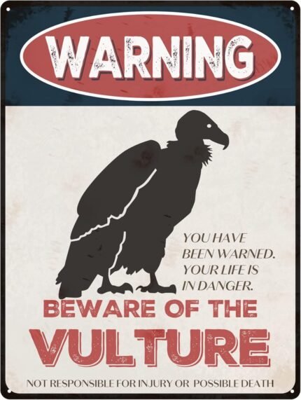 Beware of Vulture 8x12in Vintage-Style Warning Sign for House, Outdoor, Club, Yard, Fence, Funny Animal Sign for Wall Art Decoration